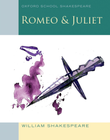 OXFORD SCHOOL SHAKESPEARE ROMEO AND JULIET 