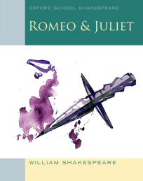 OXFORD SCHOOL SHAKESPEARE ROMEO AND JULIET 