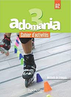 ADOMANIA 3/A2 WORKBOOK & CD & PARCOURS DIGITAL CODE