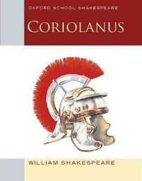 OXFORD SCHOOL SHAKESPEARE CORIOLANUS 