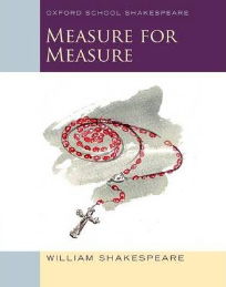 OXFORD SCHOOL SHAKESPEARE MEASURE FOR MEASURE