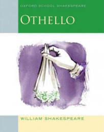 OXFORD SCHOOL SHAKESPEARE OTHELLO 