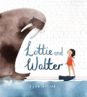 LOTTIE AND WALTER