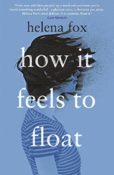HOW IT FEELS TO FLOAT