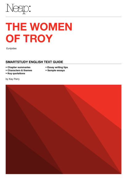 NEAP SMARTSTUDY THE WOMEN OF TROY