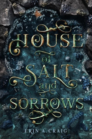 HOUSE OF SALT AND SORROWS