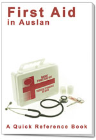 FIRST AID IN AUSLAN: A QUICK REFERENCE GUIDE
