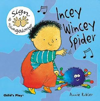 INCEY WINCEY SPIDER - BABY SIGN BOARD BOOK - AUSLAN EDITION