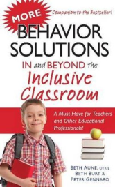 MORE BEHAVIOR SOLUTIONS IN AND BEYOND THE CLASSROOM