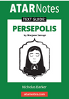 ATAR NOTES TEXT GUIDE: PERSEPOLIS BY MARJANE SATRAPI