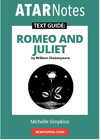 ATAR NOTES TEXT GUIDE: ROMEO AND JULIET BY WILLIAM SHAKESPEARE