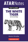 ATAR NOTES TEXT GUIDE: THE WHITE TIGER BY ARAVIND ADIGA