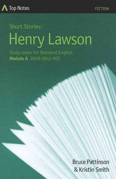 TOP NOTES HENRY LAWSON SHORT STORIES 