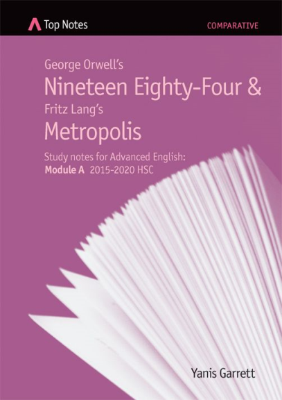 TOP NOTES NINETEEN EIGHTY-FOUR & METROPOLIS