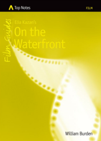 TOP NOTES ON THE WATERFRONT