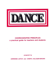 CHOREOGRAPHIC PRINCIPLES - A PRACTICAL GUIDE FOR TEACHERS AND STUDENTS 5E