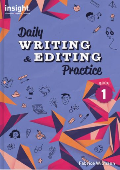 INSIGHT DAILY WRITING AND EDITING PRACTICE BOOK 1