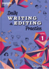 INSIGHT DAILY WRITING AND EDITING PRACTICE BOOK 1