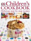 CHILDRENS' COOKBOOK: DELICIOUS STEP BY STEP RECIPES