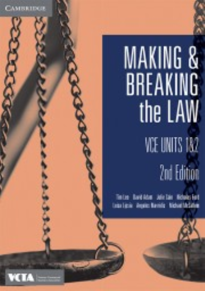 CAMBRIDGE MAKING AND BREAKING THE LAW VCE UNITS 1&2 STUDENT BOOK 2E