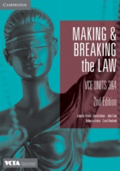 CAMBRIDGE MAKING AND BREAKING THE LAW VCE UNITS 3&4 STUDENT BOOK 2E