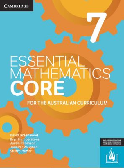 CAMBRIDGE ESSENTIAL MATHEMATICS CORE FOR THE AUSTRALIAN CURRICULUM YEAR 7 STUDENT BOOK + EBOOK