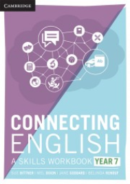 CONNECTING ENGLISH: A SKILLS WORKBOOK YEAR 7