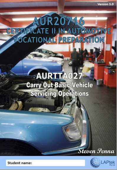 CERT II IN AUTOMOTIVE VOCATIONAL PREPARATION: CARRY OUT BASIC VEHICLE SERVICING OPERATIONS 