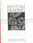 RHYTHM READING ELEMENTARY THROUGH ADVANCED TRAINING 2E