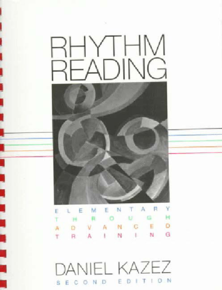 RHYTHM READING ELEMENTARY THROUGH ADVANCED TRAINING 2E