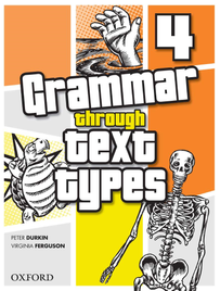 GRAMMAR THROUGH TEXT TYPES 4