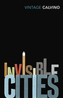 INVISIBLE CITIES: VINTAGE CLASSICS