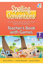 SPELLING CONVENTIONS TEACHERS BOOK WITH GAMES: BOOK F