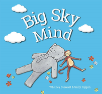 BIG SKY MIND (HARDBACK)