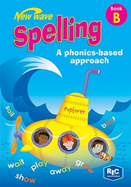 NEW WAVE SPELLING: A PHONICS-BASED APPROACH BOOK B