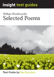 INSIGHT TEXT GUIDE: WILLIAM WORDSWORTH SELECTED POEMS + BUNDLE