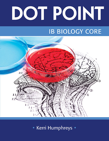 IB DOTPOINT BIOLOGY CORE STUDENT BOOK