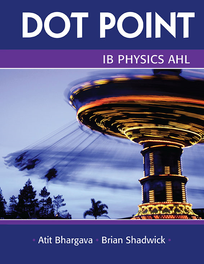 IB DOTPOINT PHYSICS AHL STUDENT BOOK