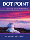 IB DOTPOINT PHYSICS OPTION ASTROPHYSICS STUDENT BOOK