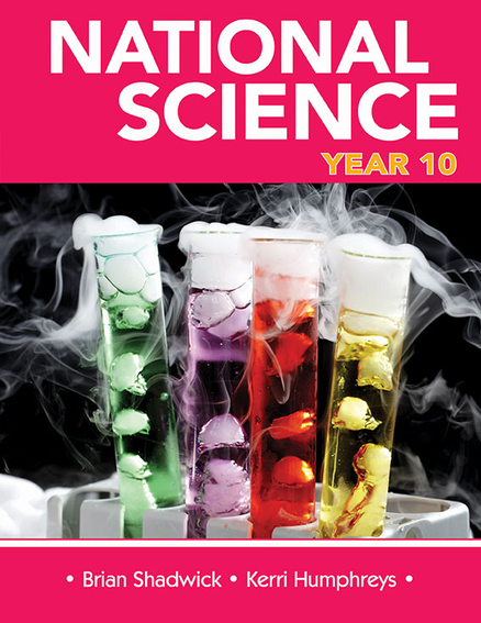 NATIONAL SCIENCE: YEAR 10 STUDENT BOOK
