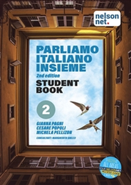 PARLIAMO ITALIANO INSIEME LEVEL 2 STUDENT BOOK + 1 ACCESS CODE FOR 26 MONTHS 2E