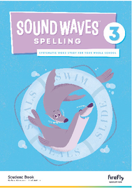 SOUNDWAVES SPELLING BOOK 3 STUDENT BOOK