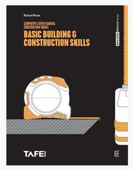 BASIC BUILDING AND CONSTRUCTION SKILLS 6E