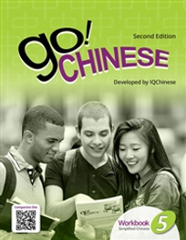 GO! CHINESE LEVEL 5 STUDENT WORKBOOK SIMPLIFIED CHINESE 2E