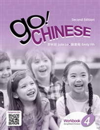 GO! CHINESE LEVEL 4 STUDENT WORKBOOK SIMPLIFIED CHINESE 2E