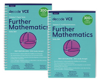 DECODE VCE FURTHER MATHS UNITS 3&4: TOPIC TEST AND EXAM VALUE BUNDLE 1E