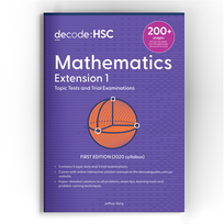 DECODE HSC (NSW) MATHEMATICS EXTENSION 1 TOPIC TESTS  EBOOK AND TRIAL EXAMINATIONS EBOOK