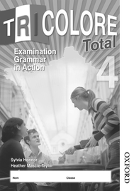 TRICOLORE TOTAL 4 GRAMMAR IN ACTION WORKBOOK