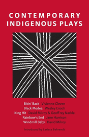 CONTEMPORARY INDIGENOUS PLAYS (RAINBOW'S END)