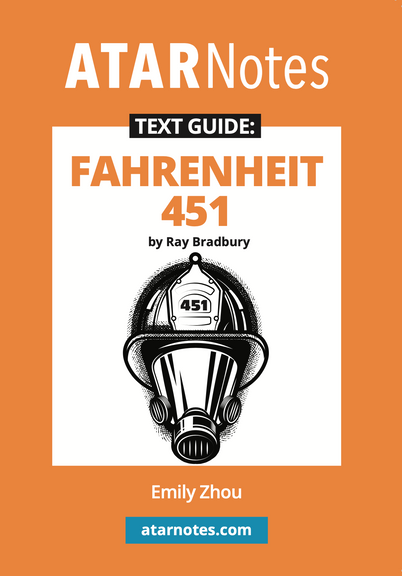 ATAR NOTES TEXT GUIDE: FAHRENHEIT 451